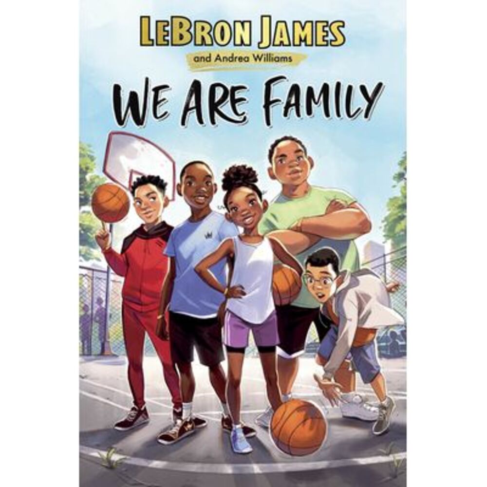 We Are Family -- Lebron James